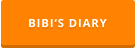 BIBI‘S DIARY